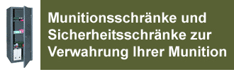 Munitionsschrank, Waffenschrank kaufen