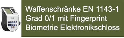 Waffenschränke mit Biometrie-Fingerprint Elektronikschloss